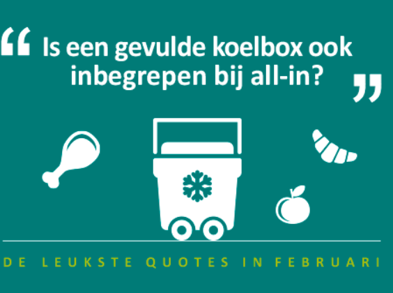 “All-in… Staat er dan ook een gevulde koelbox achter in de auto?”